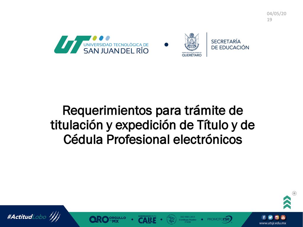 04/05/201904/05/2019 Requerimientos para trámite de titulación y expedición de Título y de Cédula Profesional electrónicos.