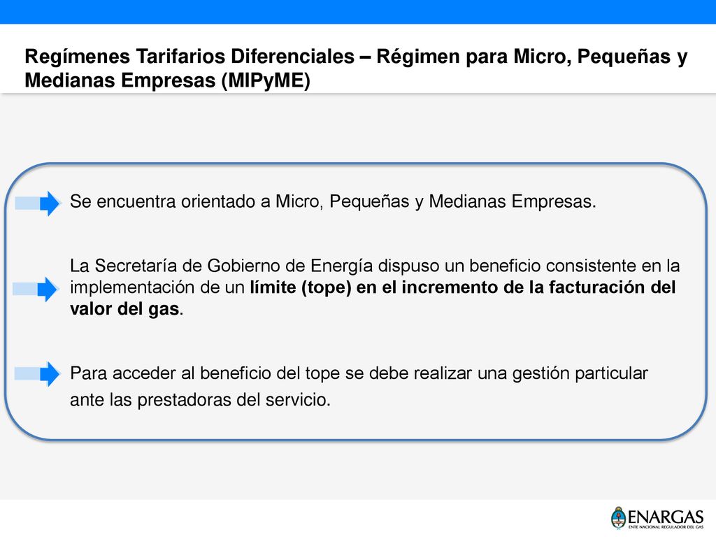 Regímenes Tarifarios Diferenciales – Régimen para Micro, Pequeñas y Medianas Empresas (MIPyME)