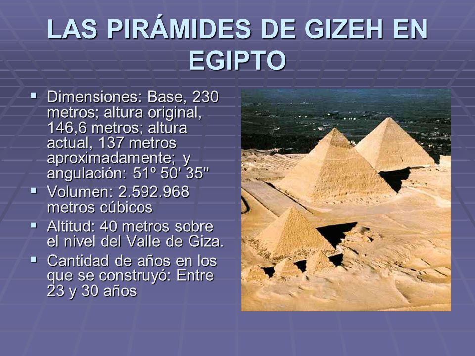LAS PIRÁMIDES DE GIZEH EN EGIPTO