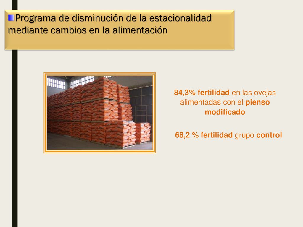 Programa de disminución de la estacionalidad mediante cambios en la alimentación