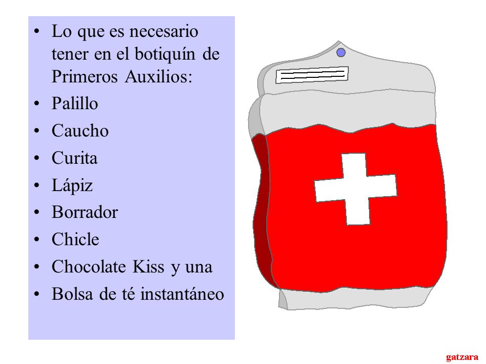 Lo que es necesario tener en el botiquín de Primeros Auxilios: