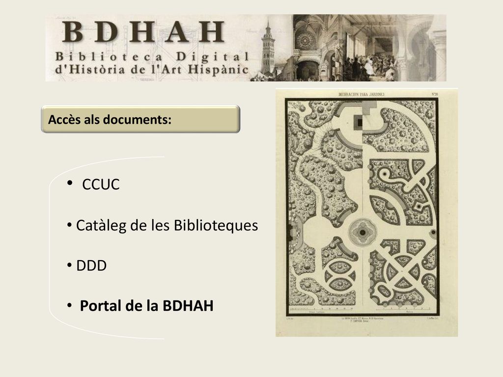 CCUC Catàleg de les Biblioteques DDD Portal de la BDHAH