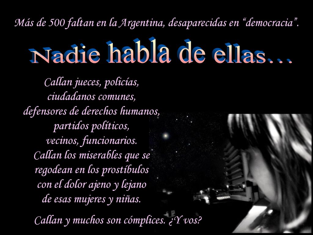 Más de 500 faltan en la Argentina, desaparecidas en democracia .