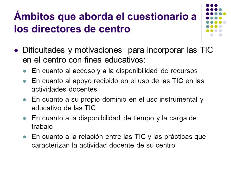 Ámbitos que aborda el cuestionario a los directores de centro