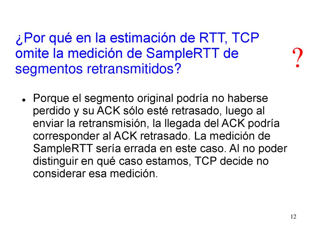 ¿Por qué en la estimación de RTT, TCP omite la medición de SampleRTT de segmentos retransmitidos