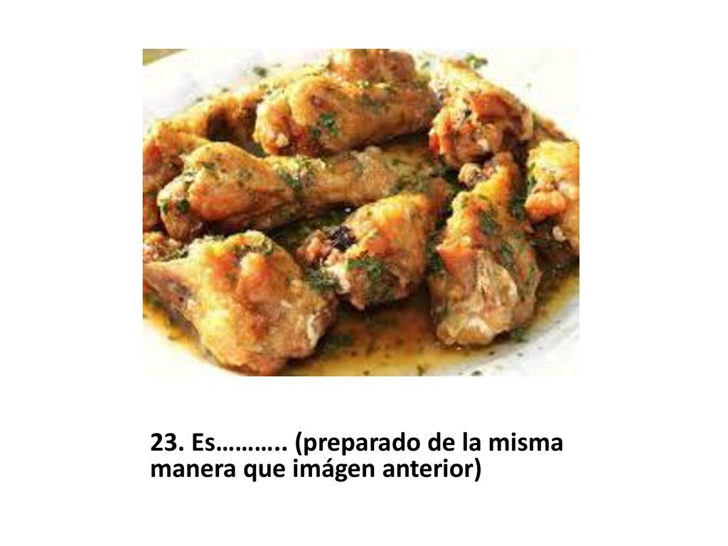 23. Es……….. (preparado de la misma manera que imágen anterior)