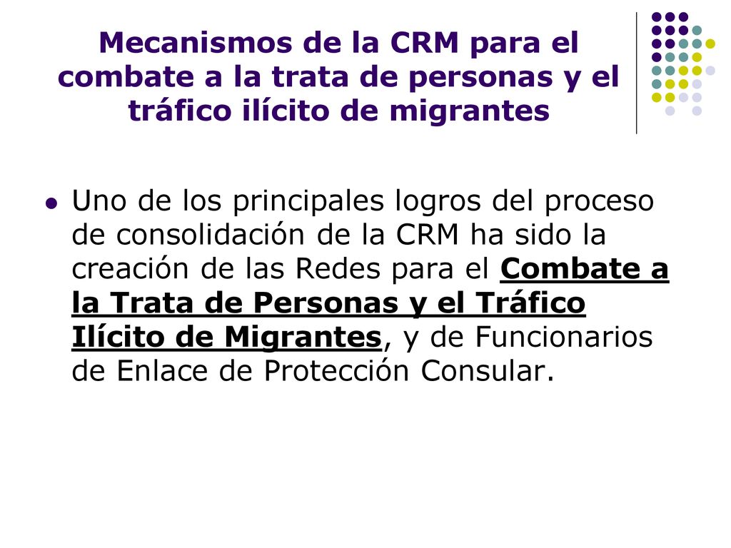Mecanismos de la CRM para el combate a la trata de personas y el tráfico ilícito de migrantes