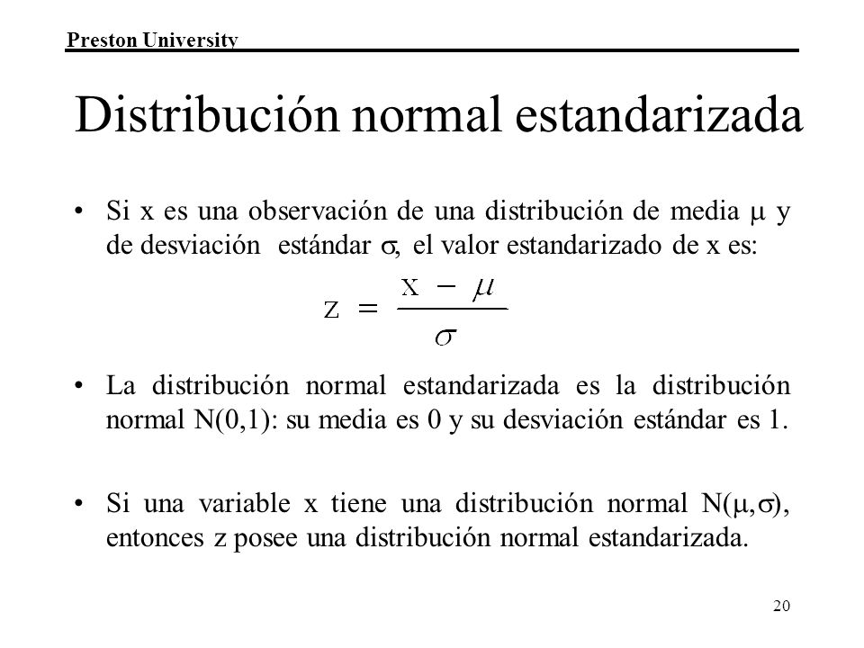 Distribución normal estandarizada