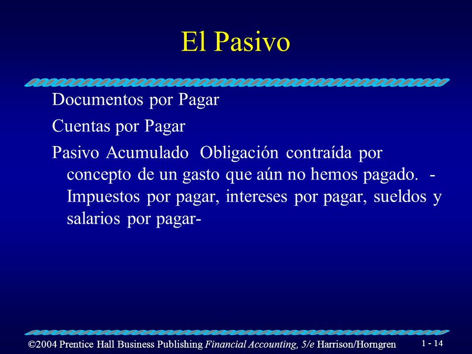 El Pasivo Documentos por Pagar Cuentas por Pagar