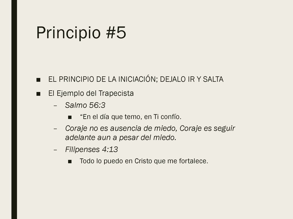 Principio #5 EL PRINCIPIO DE LA INICIACIÓN; DEJALO IR Y SALTA