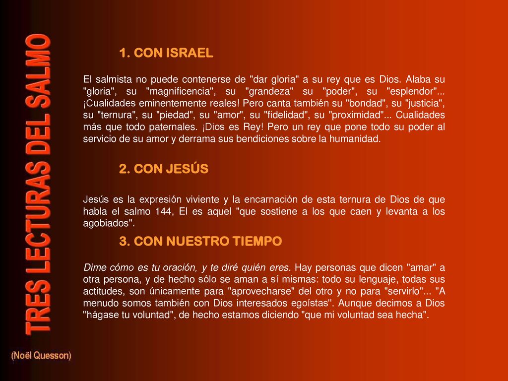1. CON ISRAEL 2. CON JESÚS 3. CON NUESTRO TIEMPO