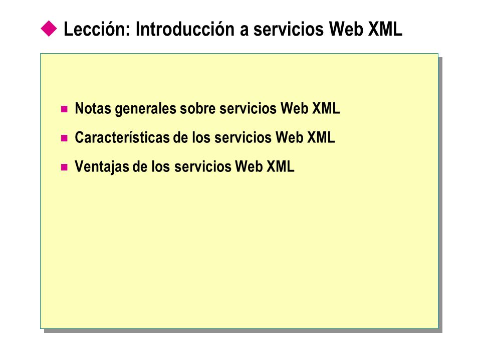Lección: Introducción a servicios Web XML