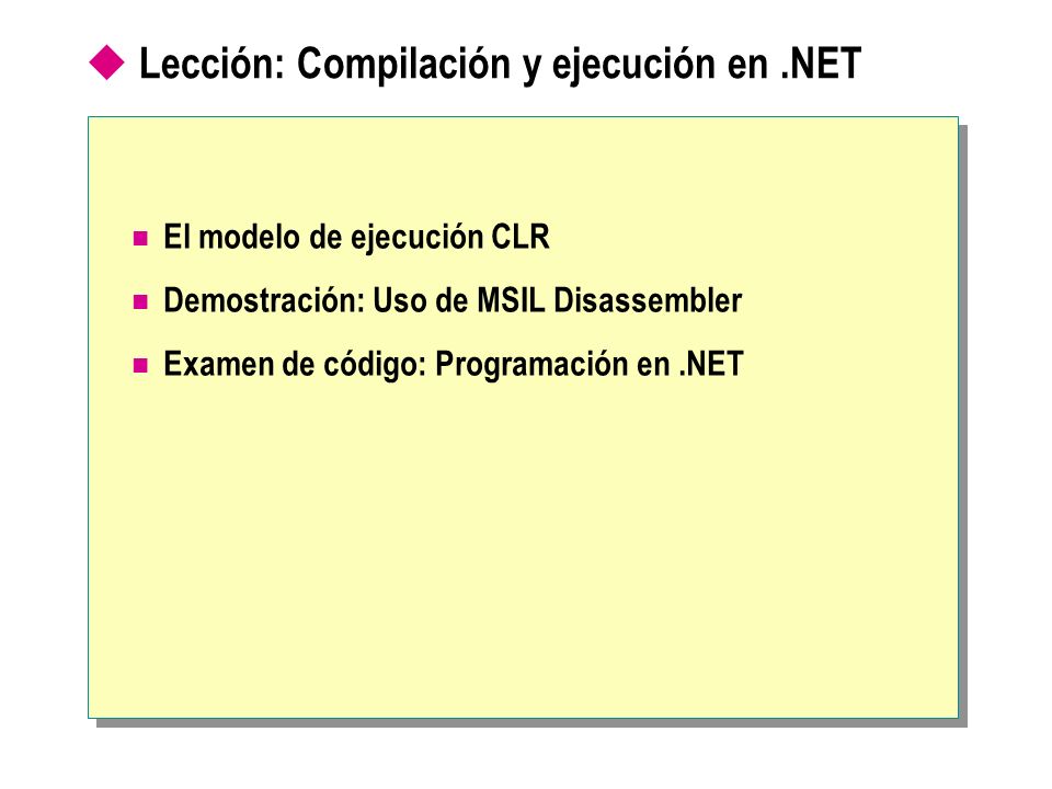 Lección: Compilación y ejecución en .NET
