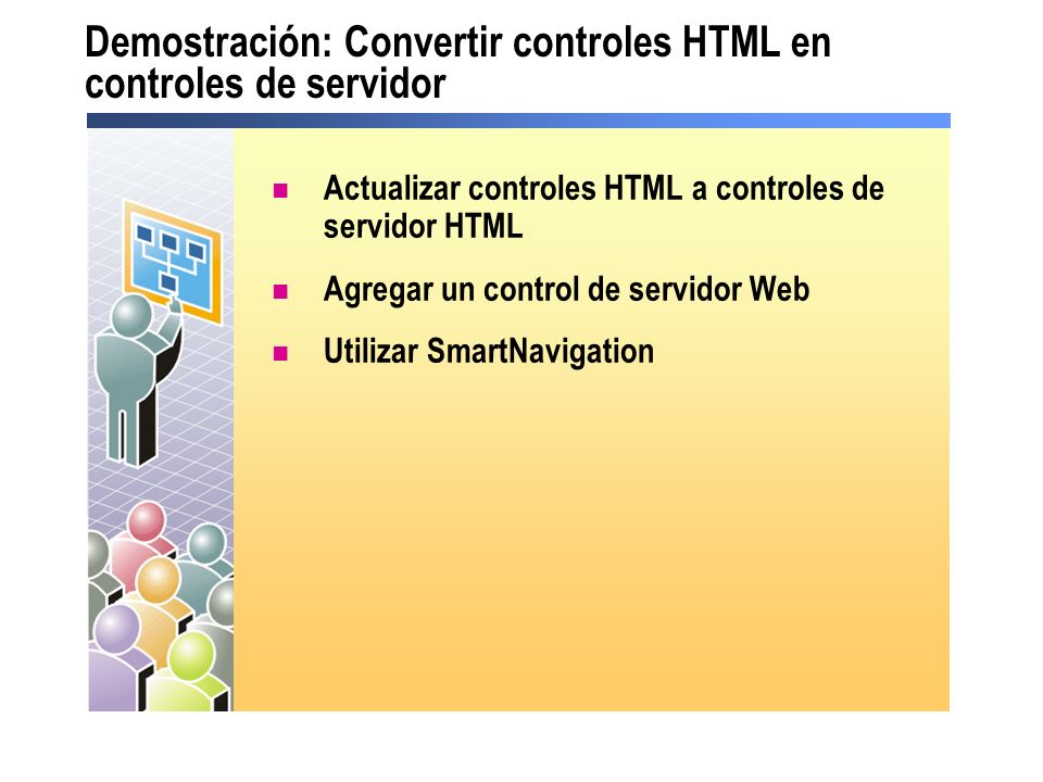Demostración: Convertir controles HTML en controles de servidor
