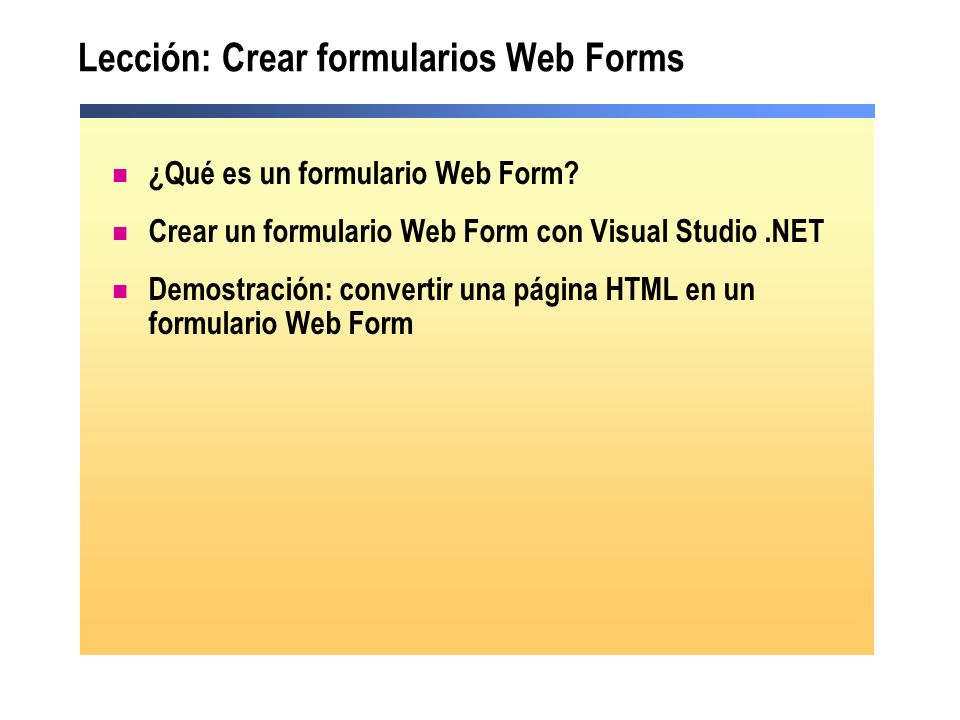 Lección: Crear formularios Web Forms