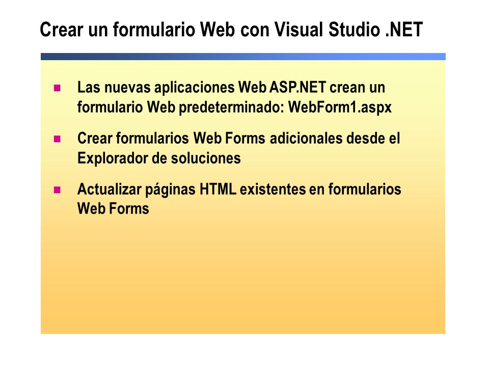 Crear un formulario Web con Visual Studio .NET