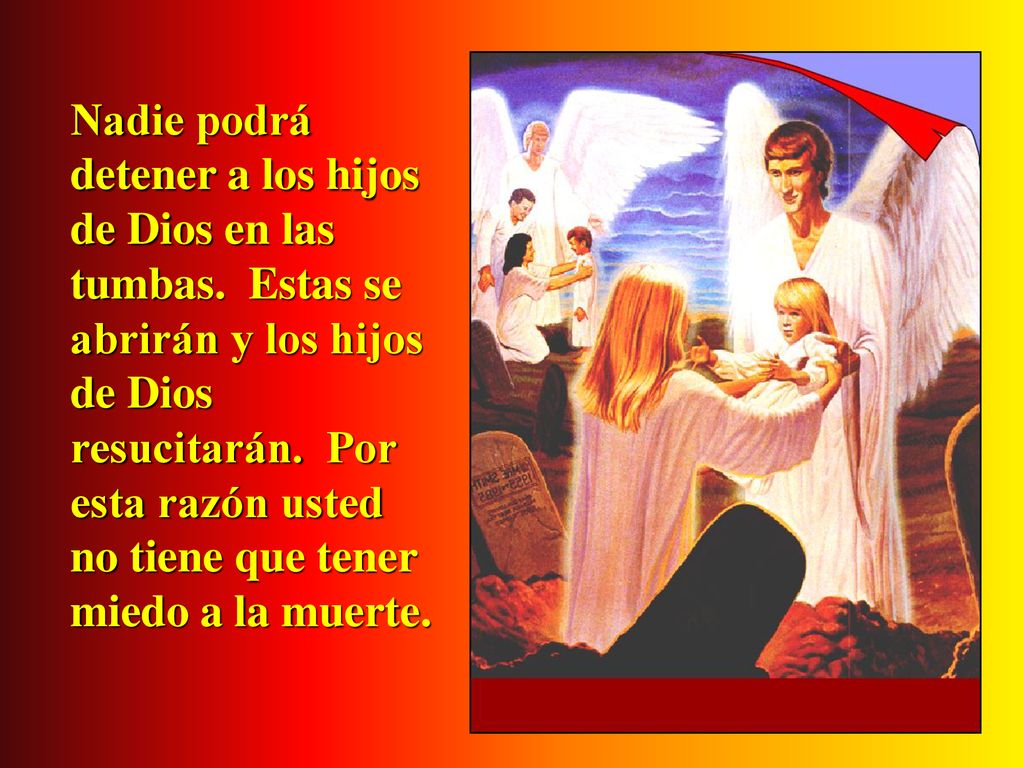 Nadie podrá detener a los hijos de Dios en las tumbas