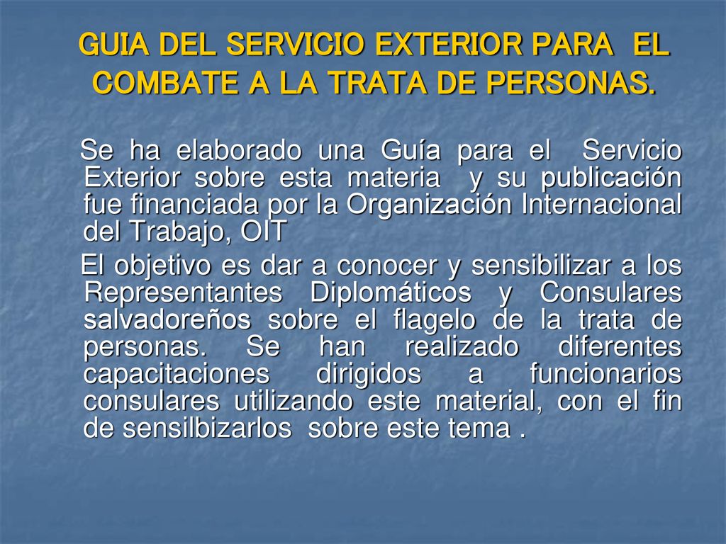 GUIA DEL SERVICIO EXTERIOR PARA EL COMBATE A LA TRATA DE PERSONAS.