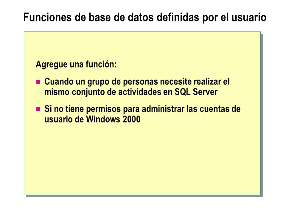 Funciones de base de datos definidas por el usuario
