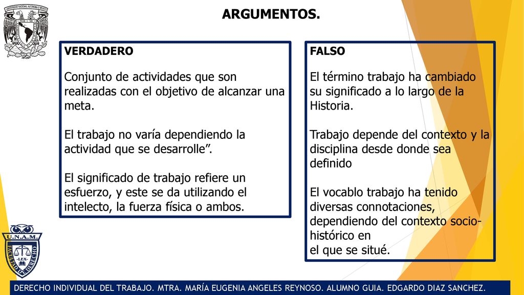 ARGUMENTOS. VERDADERO. Conjunto de actividades que son realizadas con el objetivo de alcanzar una meta.