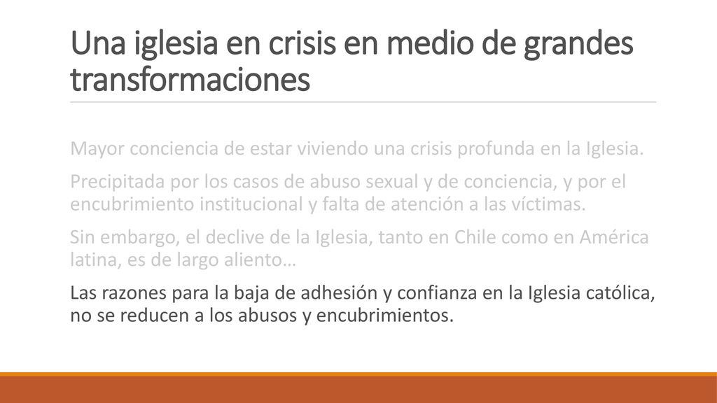 Una iglesia en crisis en medio de grandes transformaciones