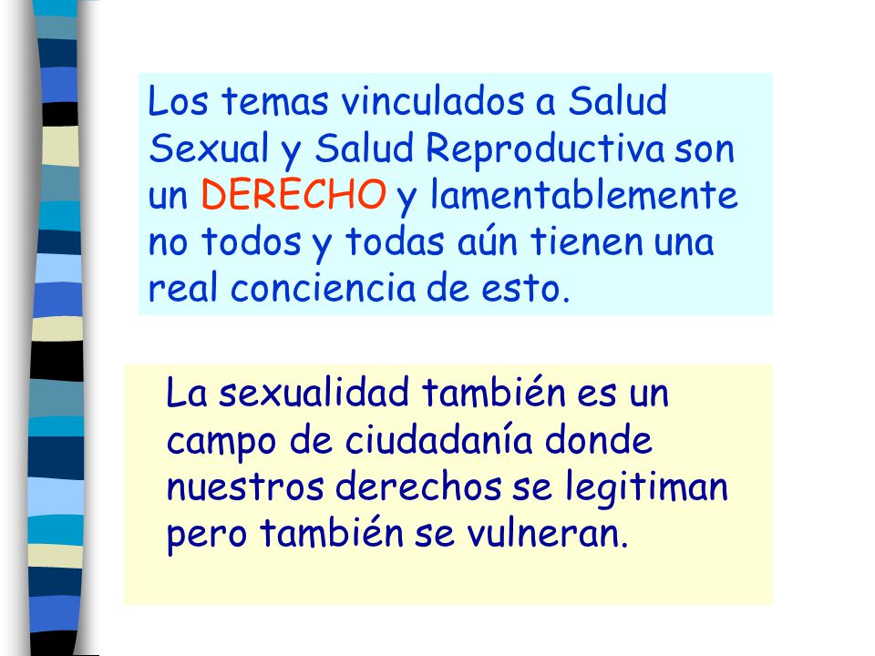 Los temas vinculados a Salud Sexual y Salud Reproductiva son un DERECHO y lamentablemente no todos y todas aún tienen una real conciencia de esto.