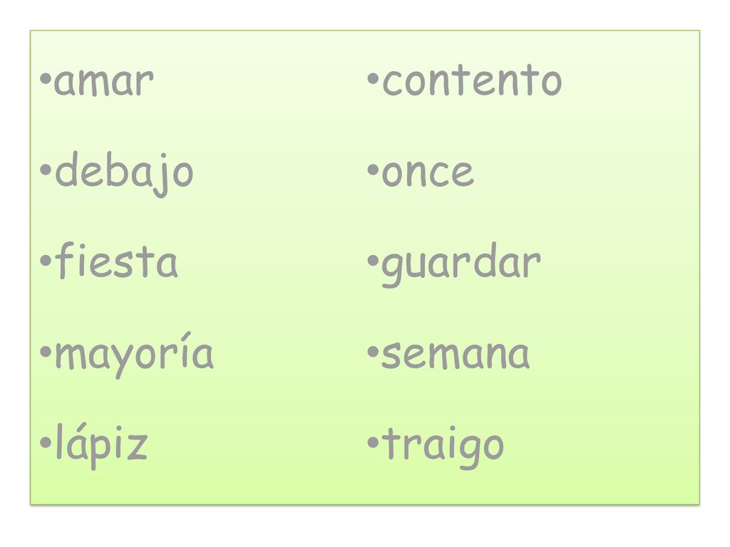 amar contento debajo once fiesta guardar mayoría semana lápiz traigo