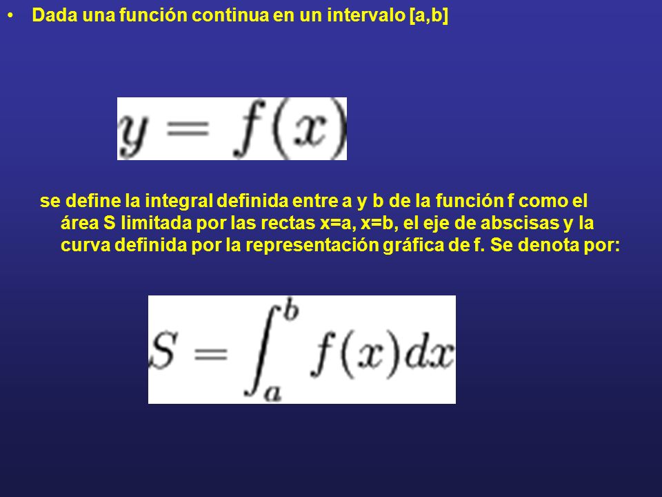 Dada una función continua en un intervalo [a,b]