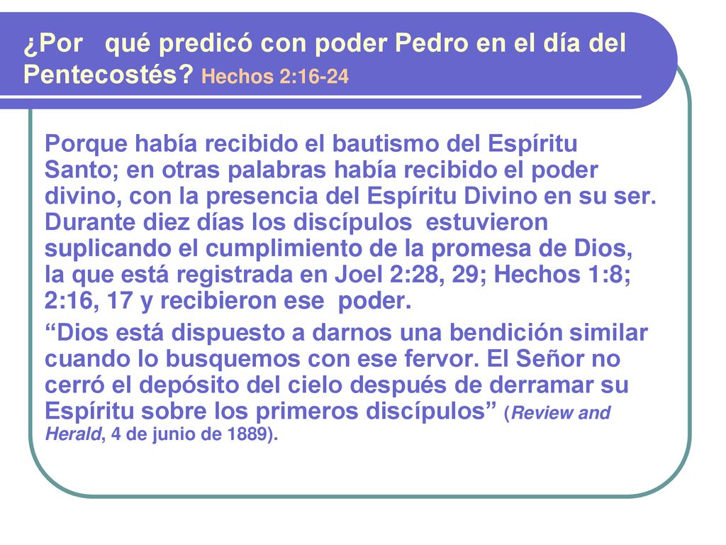 ¿Por qué predicó con poder Pedro en el día del Pentecostés