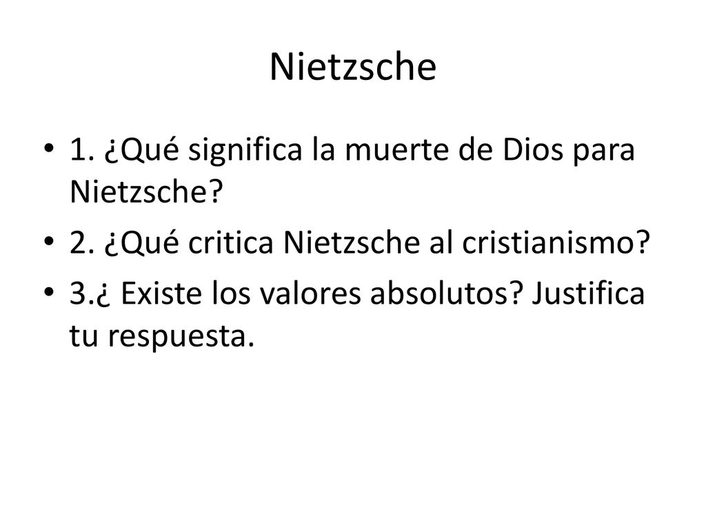 Nietzsche 1. ¿Qué significa la muerte de Dios para Nietzsche