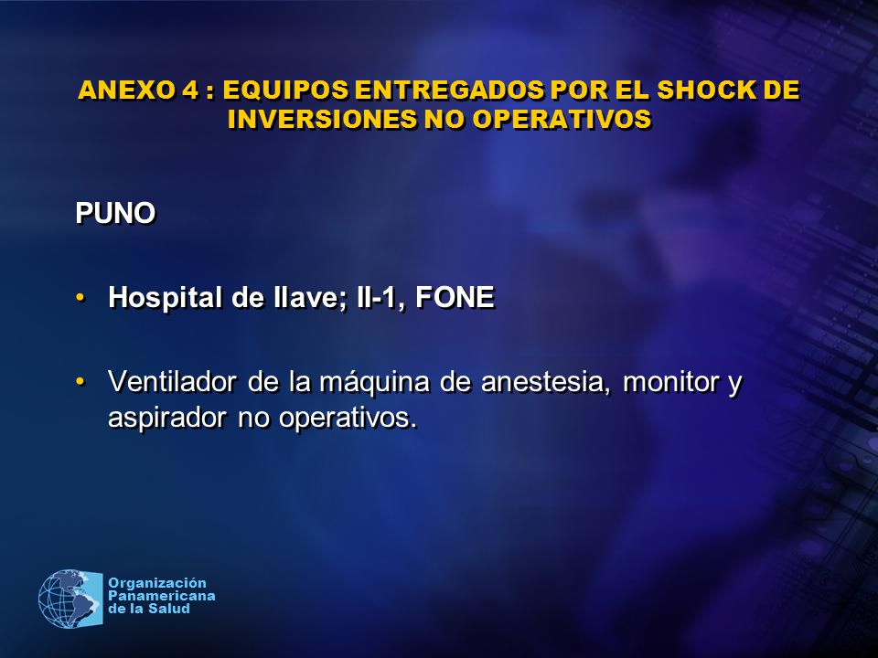 ANEXO 4 : EQUIPOS ENTREGADOS POR EL SHOCK DE INVERSIONES NO OPERATIVOS