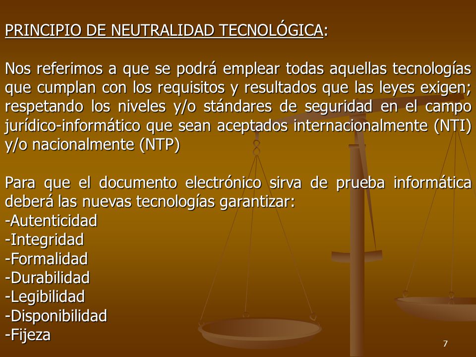 PRINCIPIO DE NEUTRALIDAD TECNOLÓGICA:
