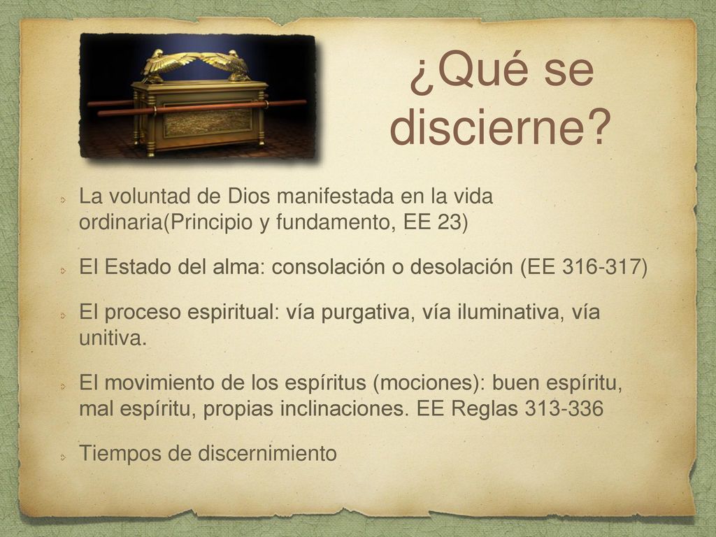 ¿Qué se discierne La voluntad de Dios manifestada en la vida ordinaria(Principio y fundamento, EE 23)