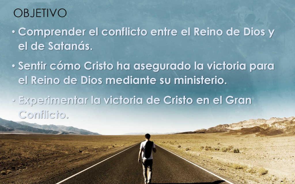Comprender el conflicto entre el Reino de Dios y el de Satanás.