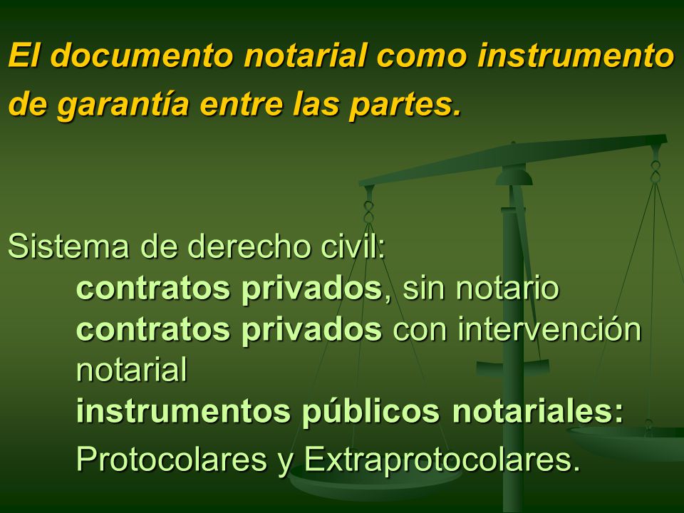 El documento notarial como instrumento de garantía entre las partes