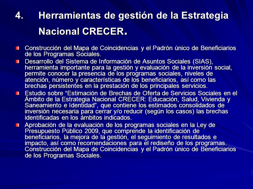 4. Herramientas de gestión de la Estrategia Nacional CRECER.