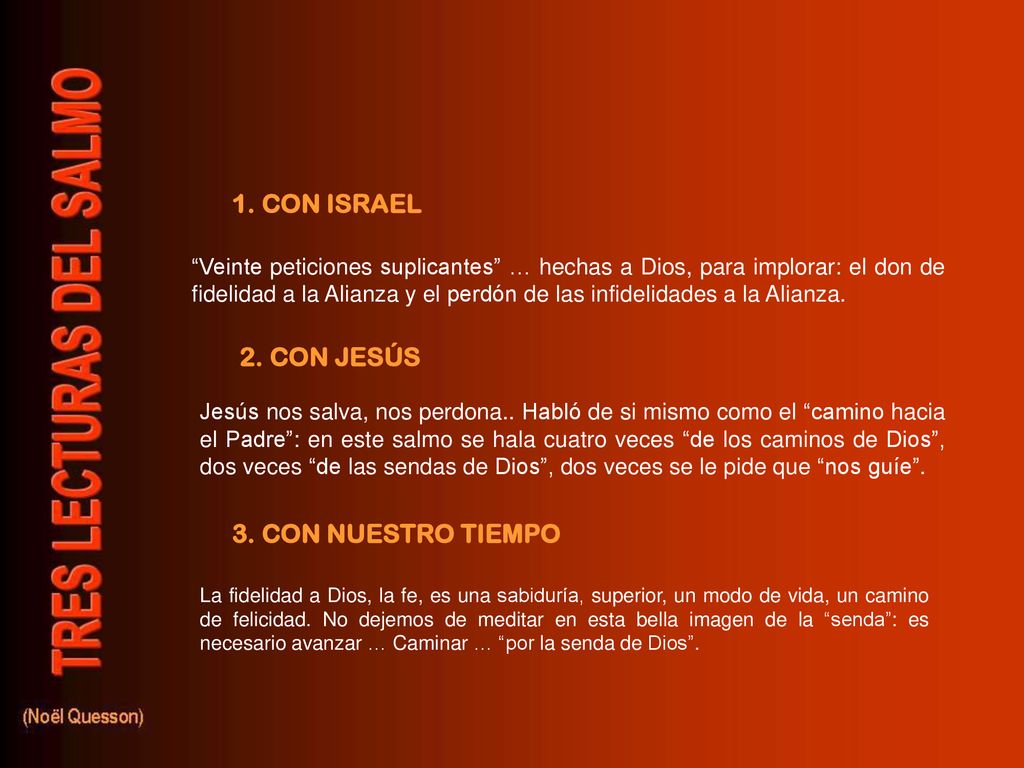 1. CON ISRAEL 2. CON JESÚS 3. CON NUESTRO TIEMPO