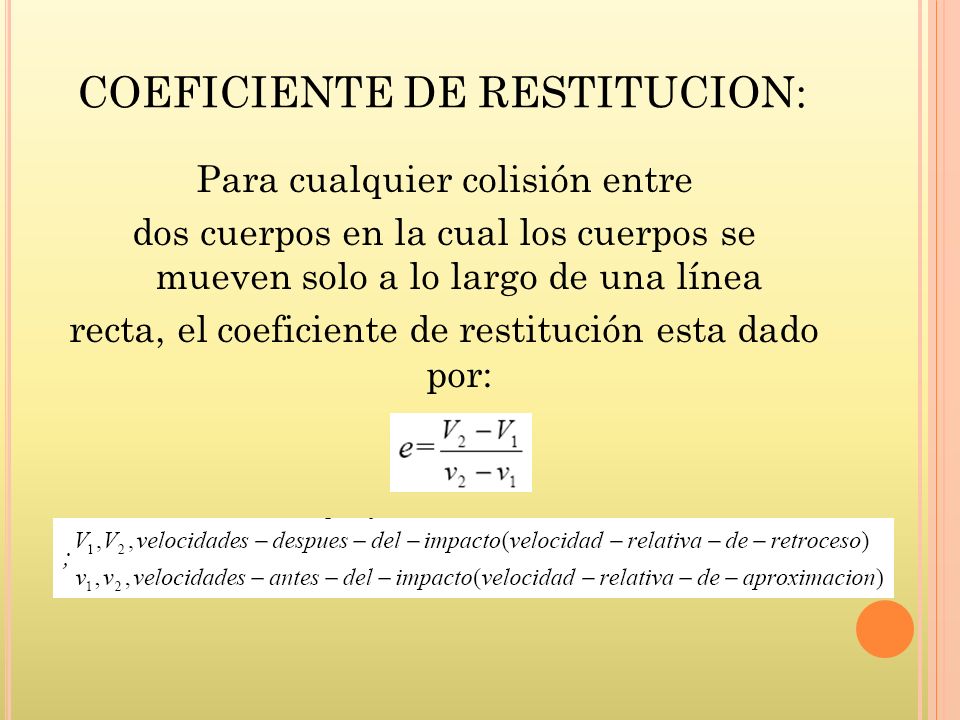 COEFICIENTE DE RESTITUCION: