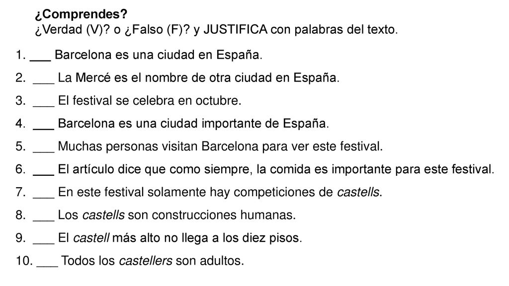 ¿Verdad (V) o ¿Falso (F) y JUSTIFICA con palabras del texto.