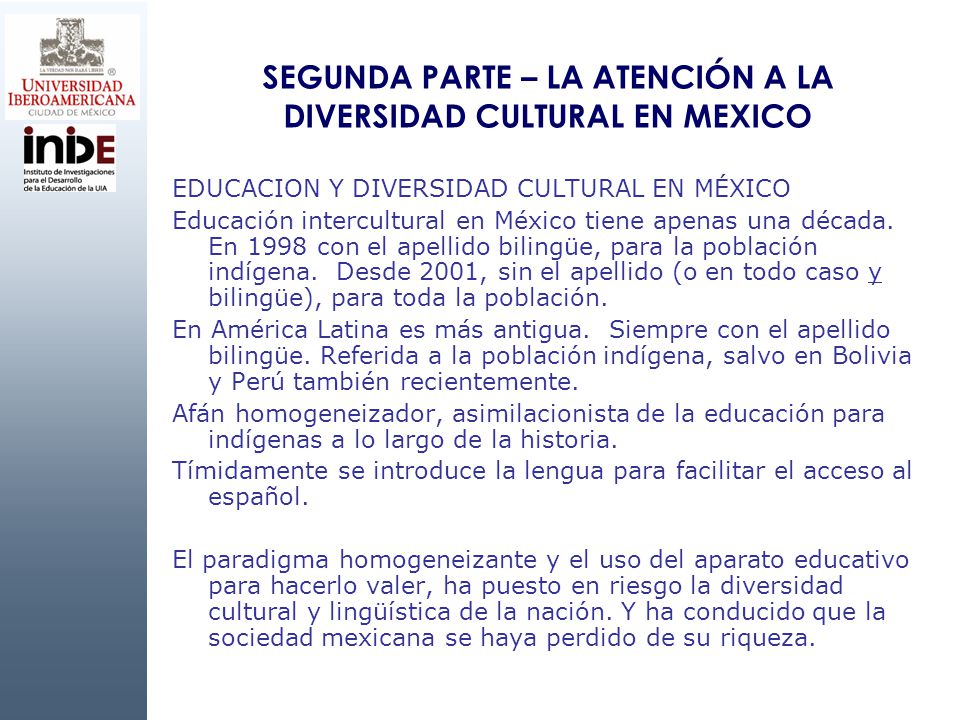 SEGUNDA PARTE – LA ATENCIÓN A LA DIVERSIDAD CULTURAL EN MEXICO