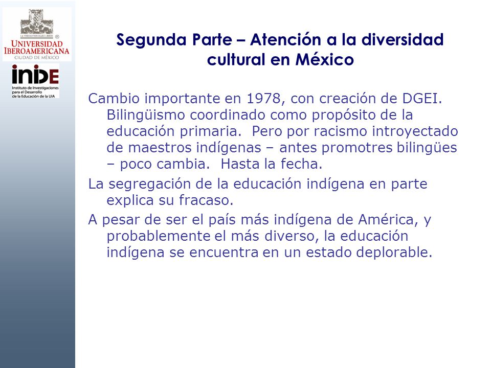 Segunda Parte – Atención a la diversidad cultural en México