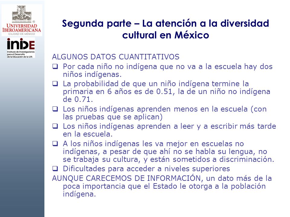 Segunda parte – La atención a la diversidad cultural en México