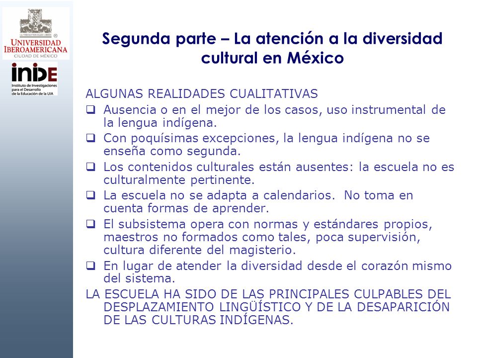 Segunda parte – La atención a la diversidad cultural en México