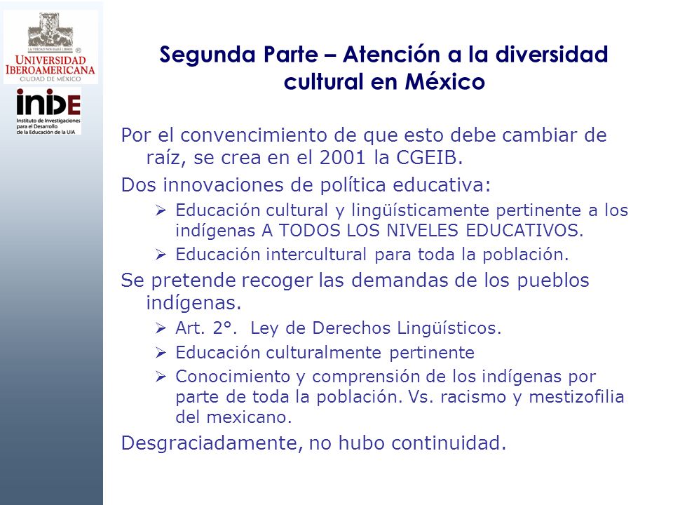 Segunda Parte – Atención a la diversidad cultural en México