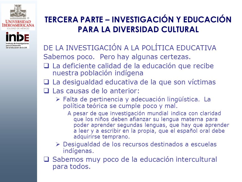 TERCERA PARTE – INVESTIGACIÓN Y EDUCACIÓN PARA LA DIVERSIDAD CULTURAL