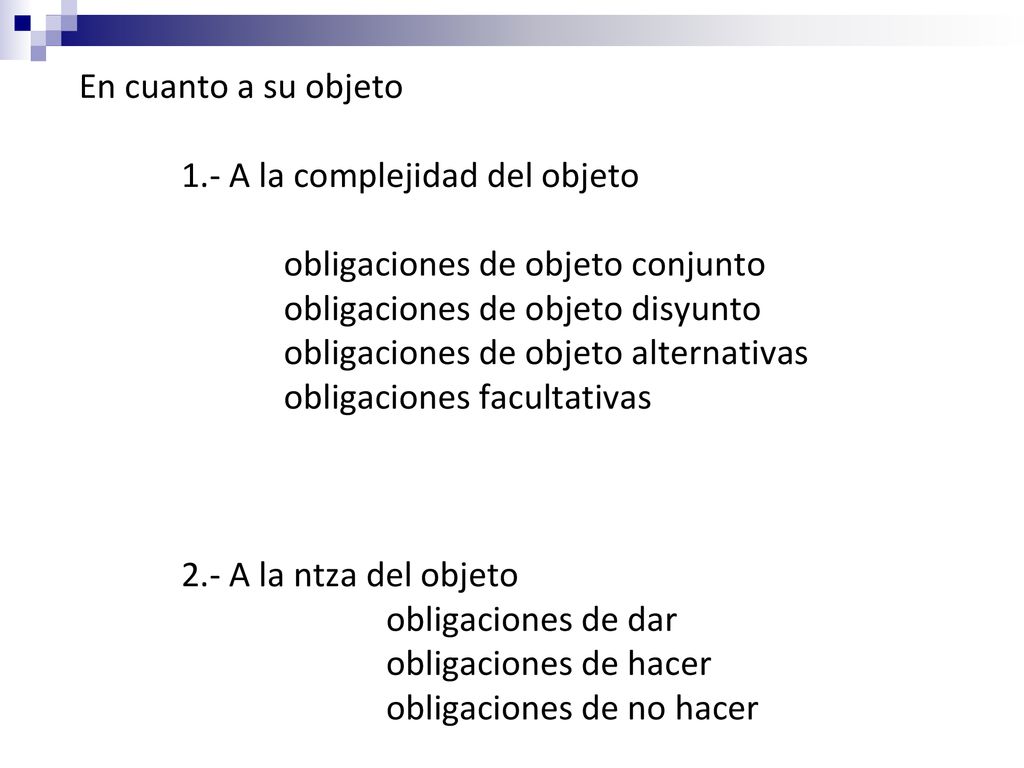 En cuanto a su objeto A la complejidad del objeto