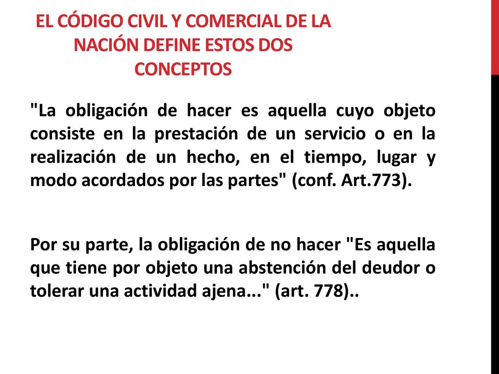 El Código Civil y Comercial de la Nación define estos dos conceptos