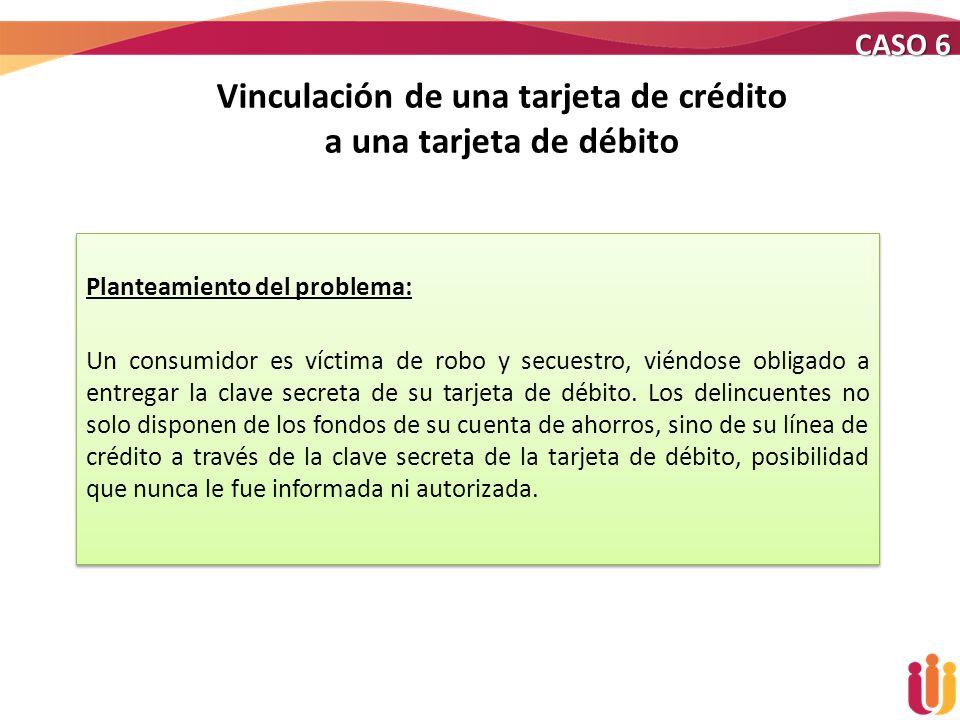Vinculación de una tarjeta de crédito a una tarjeta de débito