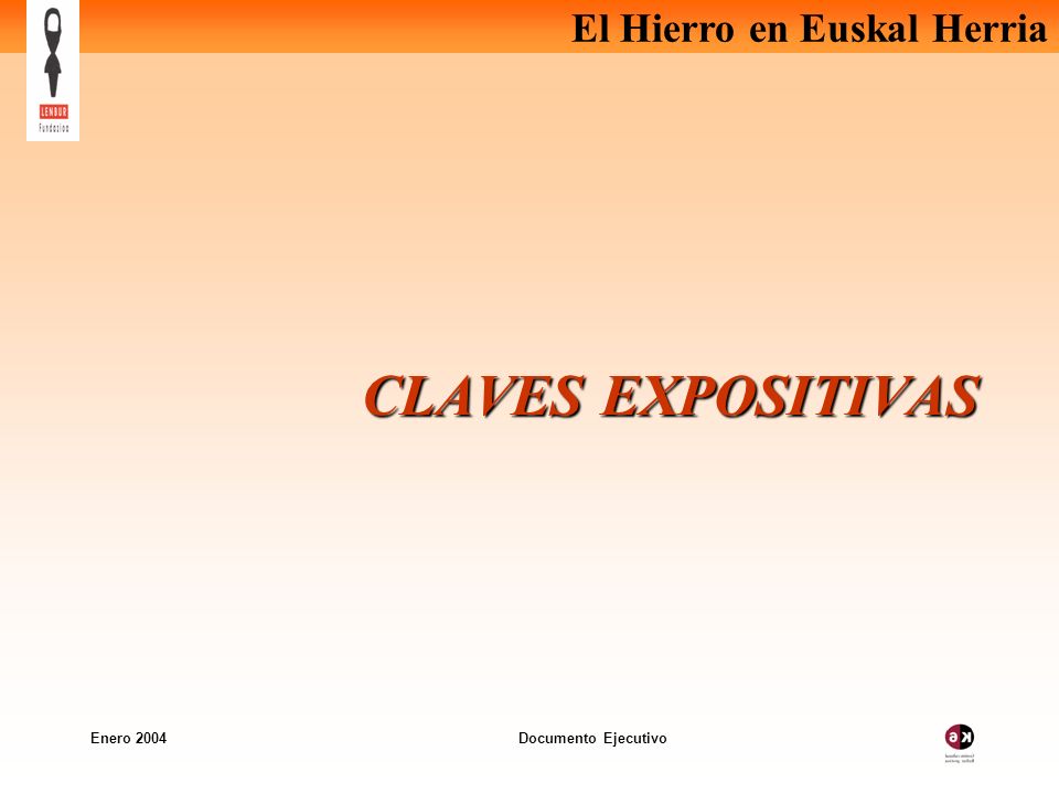 CLAVES EXPOSITIVAS Enero 2004 Documento Ejecutivo