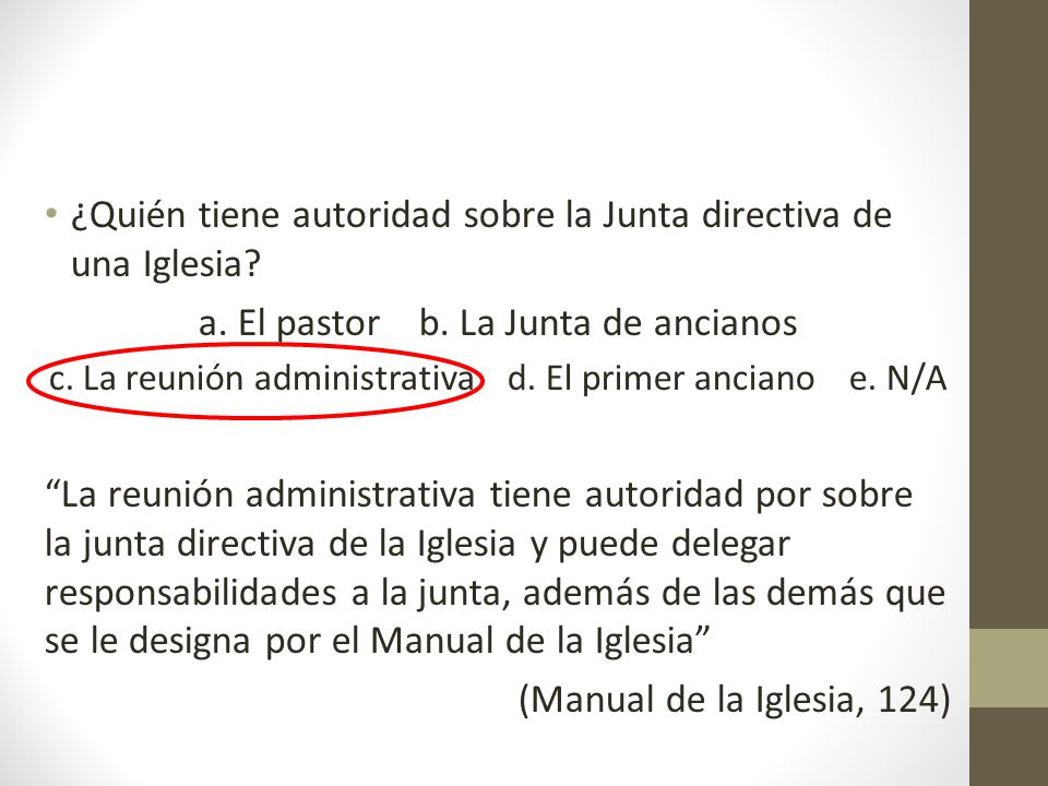 ¿Quién tiene autoridad sobre la Junta directiva de una Iglesia